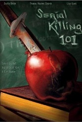 Serial Killing 101 (2004)