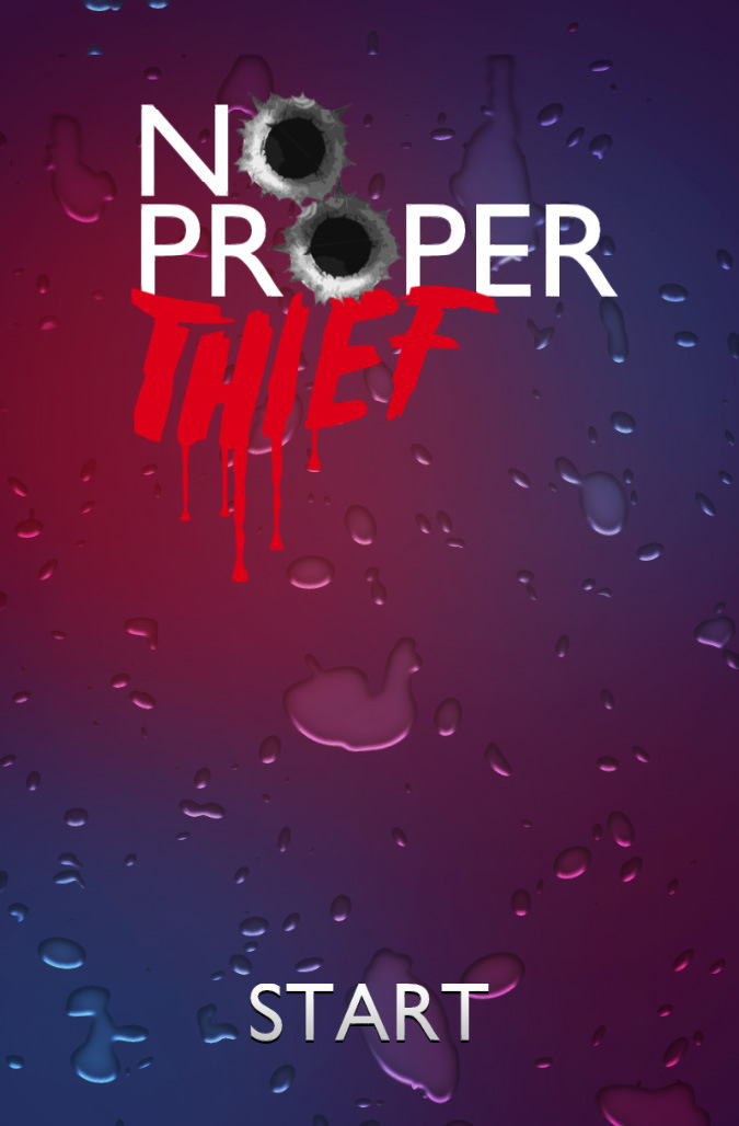 No Proper Thief - Progress